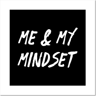 Me and My Mindset | Life | Quotes | Black Posters and Art